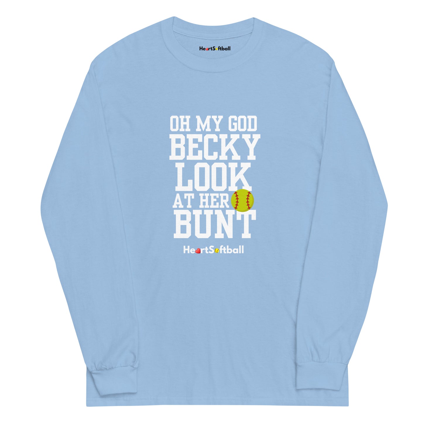 OMG Becky Long Sleeve Shirt